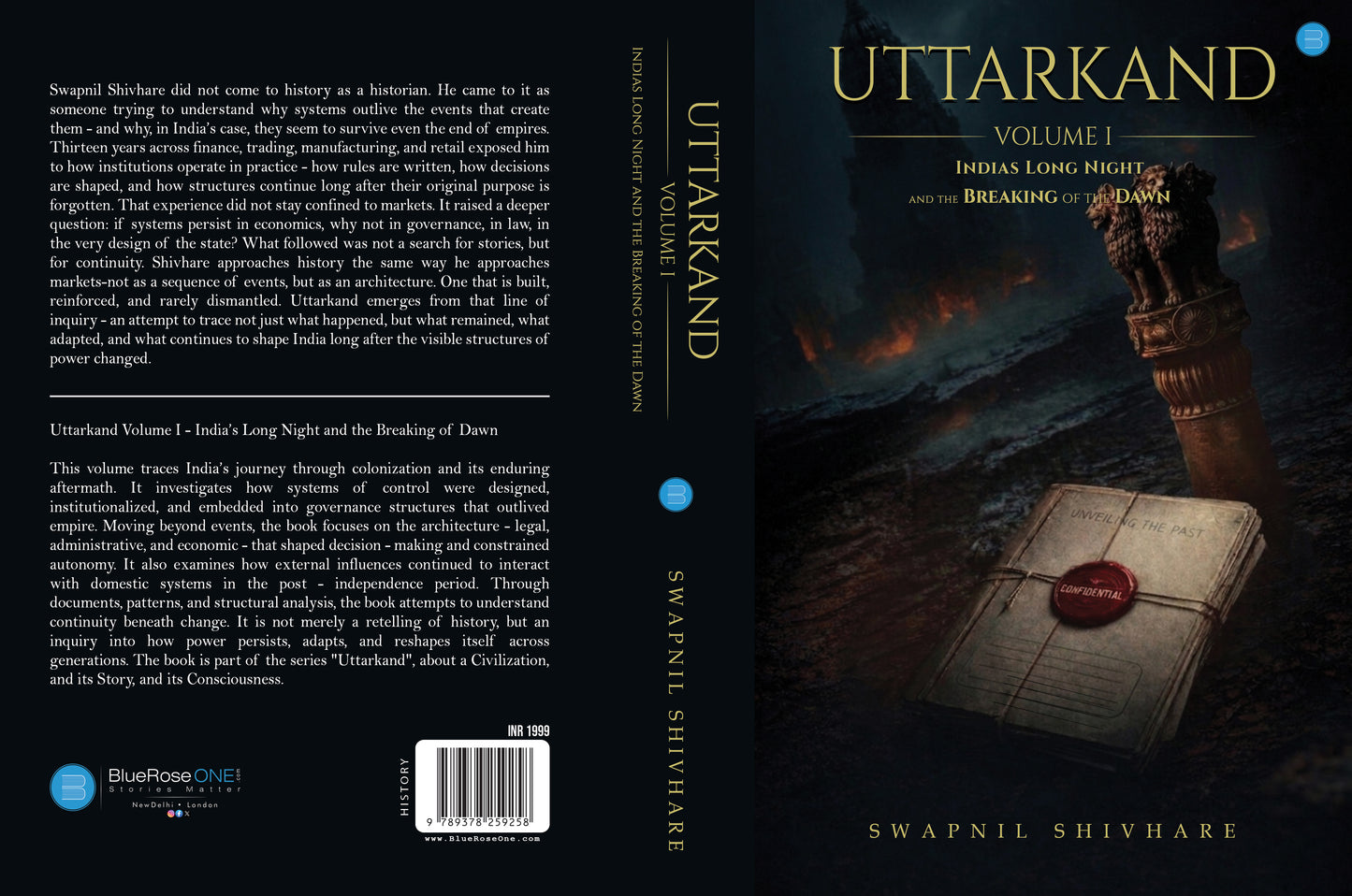Uttarkand Volume I - India's Long Night and The Breaking of The Dawn by Swapnil Shivhare