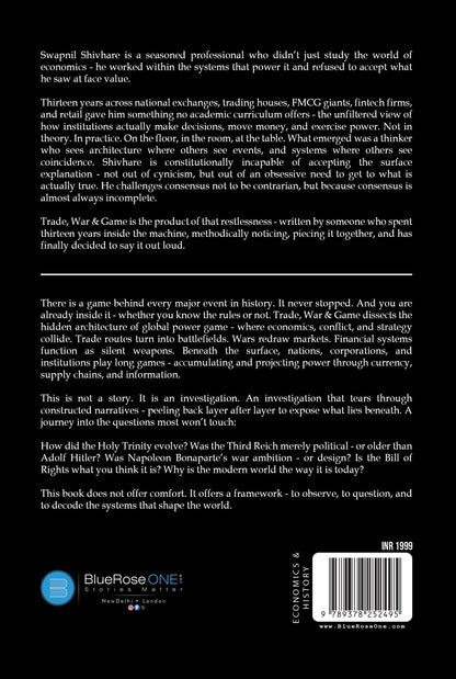 Trade, War, & Game - By Swapnil Shivhare